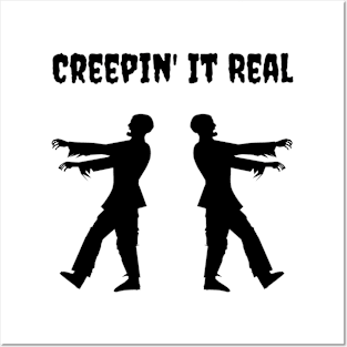 Creepin' It Real Posters and Art